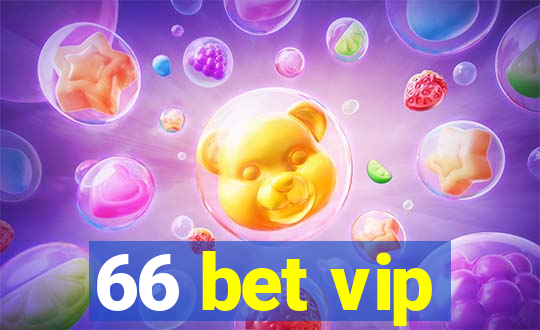 66 bet vip